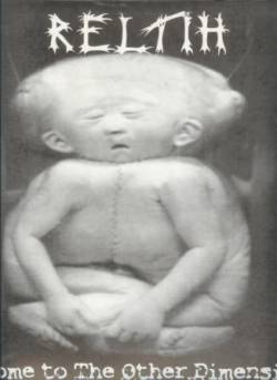 Reltih : Welcome to Our Dimension